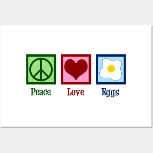 Peace Love Eggs Posters and Art